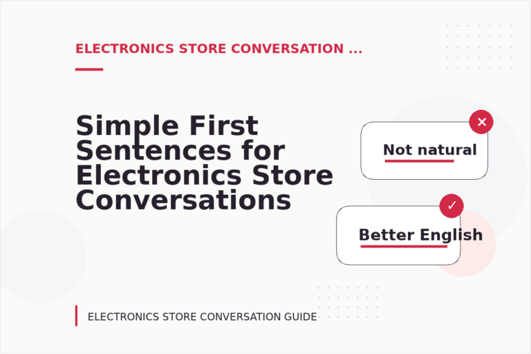 Simple First Sentences for Electronics Store Conversations